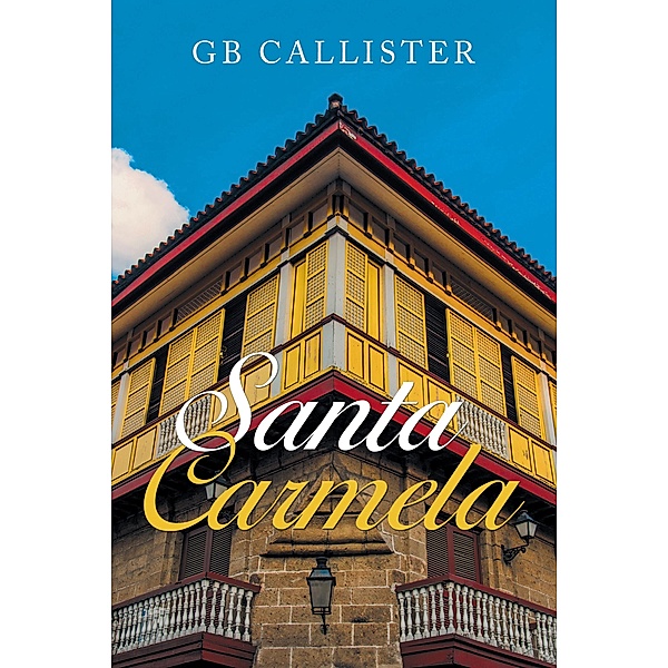 Santa Carmela, Gb Callister