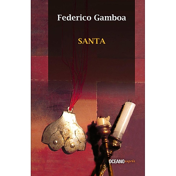 Santa / Clásicos, Federico Gamboa