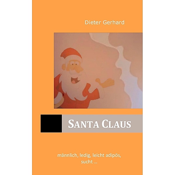 Santa Claus, Dieter Gerhard