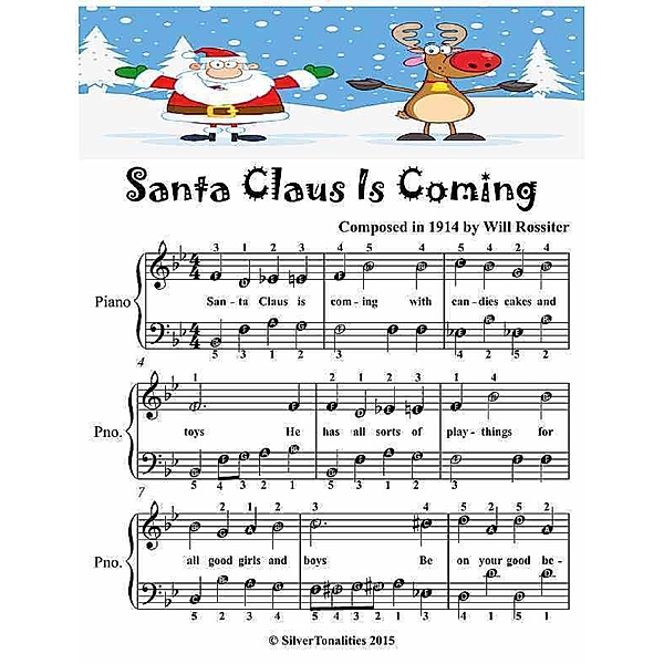 Santa Claus Is Coming Easiest Piano Sheet Music Junior Edition, Silver Tonalities