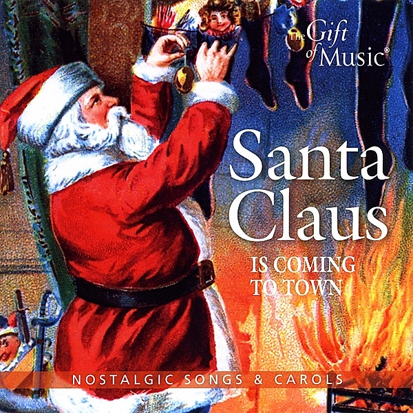 Santa Claus Is Coming To Town-Nostalgic Songs&Caro, Crosby, Cole, The Andrews Sisters, Garland, Como