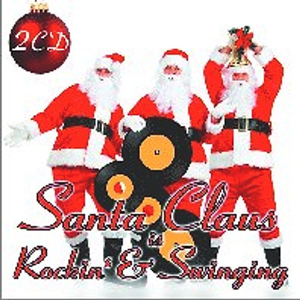 Santa Claus is Rockin` & Swinging, Diverse Interpreten