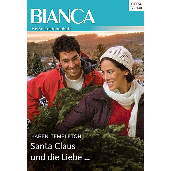 Santa Claus und die Liebe ..., Karen Templeton