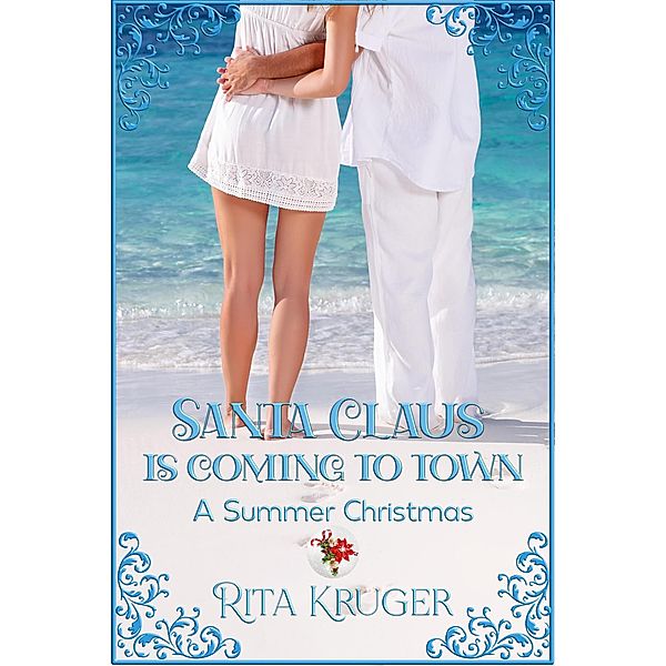 Santa Clause Is Coming To Town, Rita Kruger
