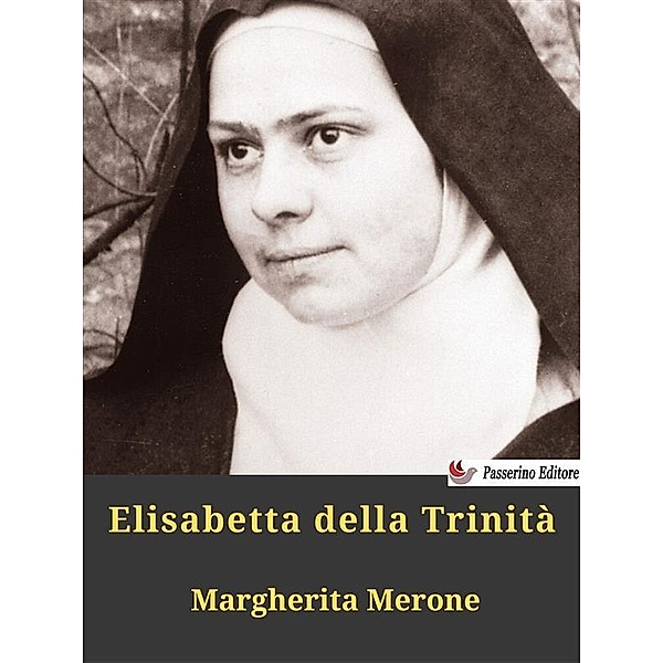 Santa Elisabetta della Trinità, Margherita Merone