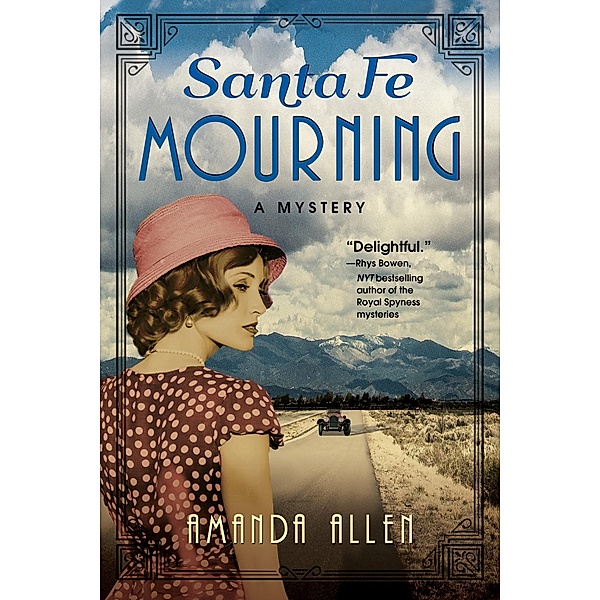 Santa Fe Mourning / A Santa Fe Revival Mystery, Amanda Allen
