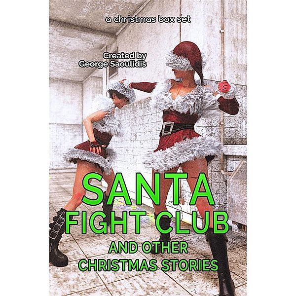 Santa Fight Club, George Saoulidis