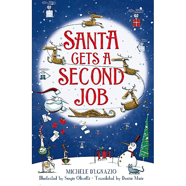Santa Gets a Second Job, Michele D'Ignazio