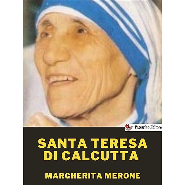 Santa Teresa di Calcutta, Margherita Merone