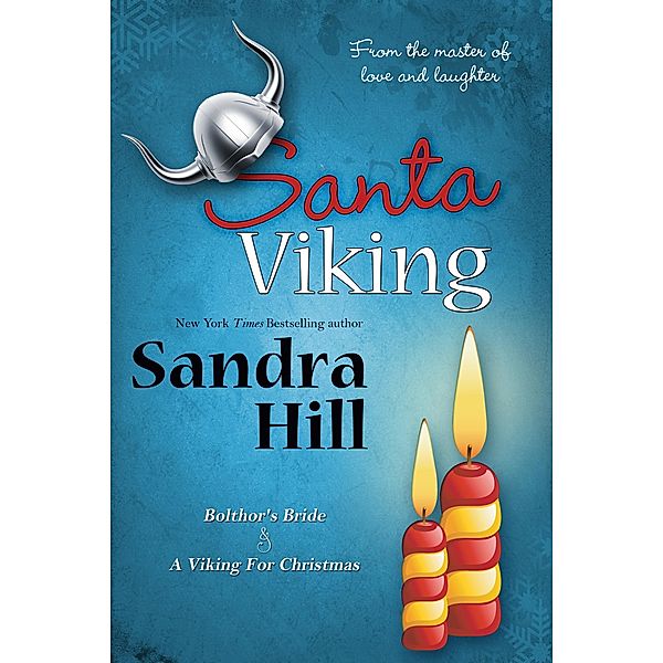 Santa Viking / Bell Bridge Books, Sandra Hill