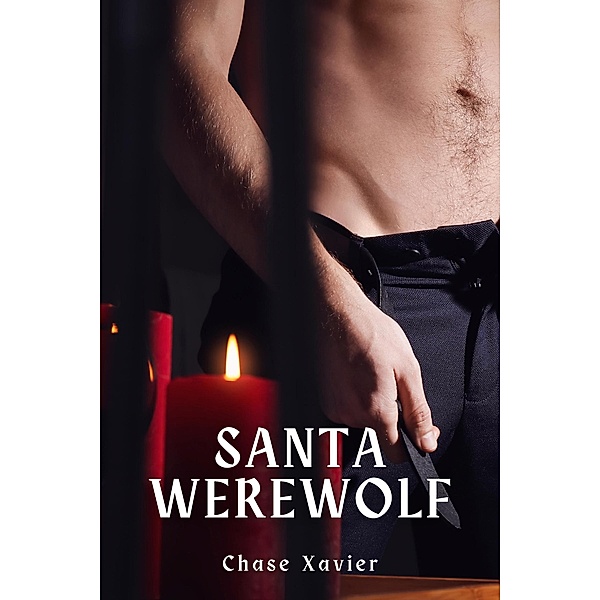 Santa Werewolf, Chase Xavier
