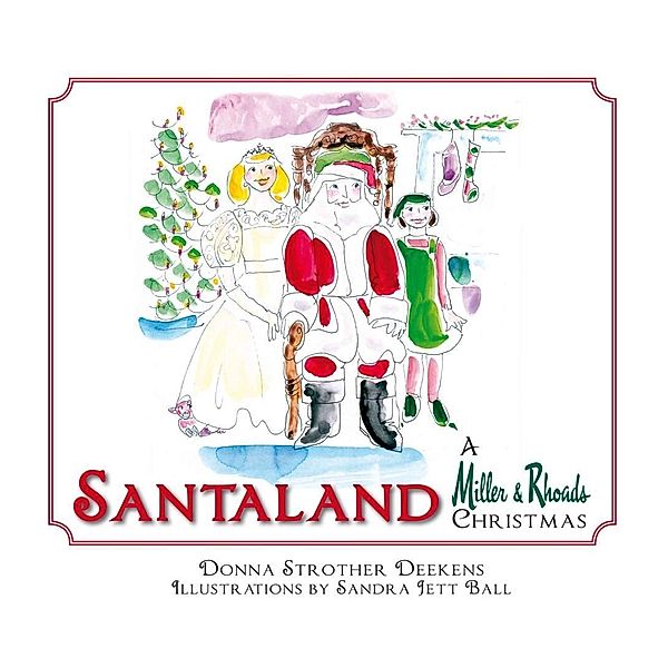 Santaland, Donna Strother Deekens