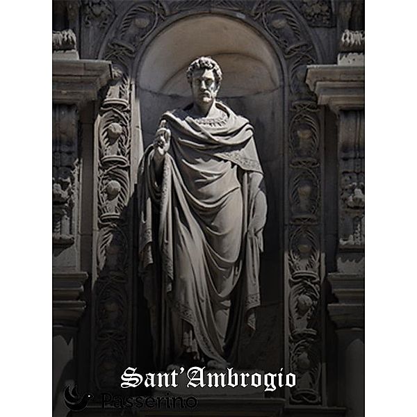 Sant'Ambrogio, Passerino Editore
