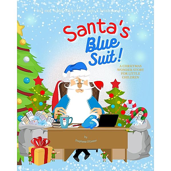 Santa's Blue Suit, Stephanie O'Connor