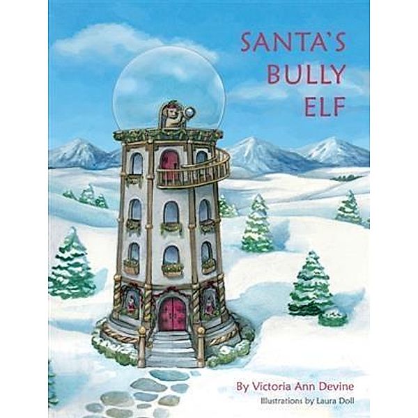 Santa's Bully Elf, Victoria Devine