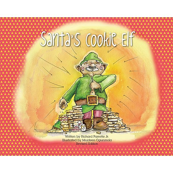 Santa's Cookie Elf, Richard Parrette