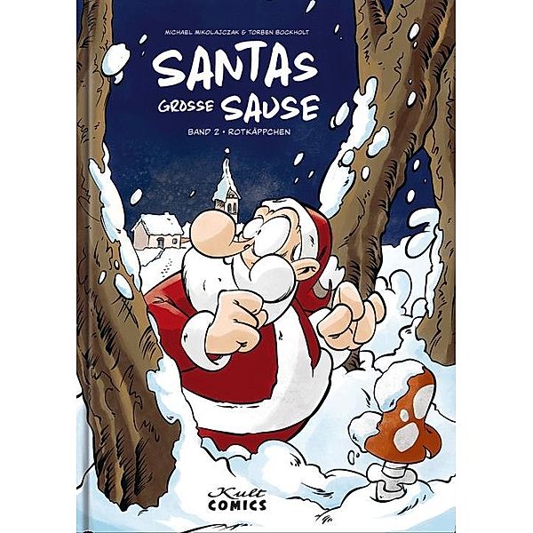 Santas grosse Sause 2, Torben Bockholt, Michael Mikolajczak