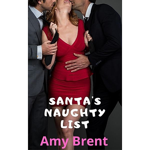 Santa's Naughty List, Amy Brent