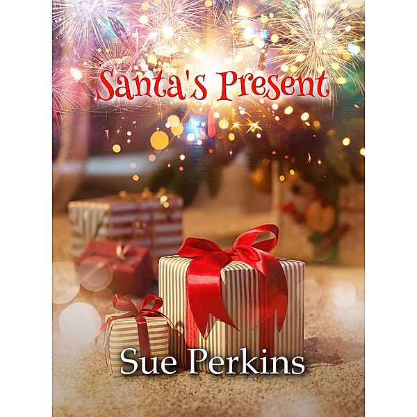 Santa's Present (Blitz) / Blitz, Sue Perkins