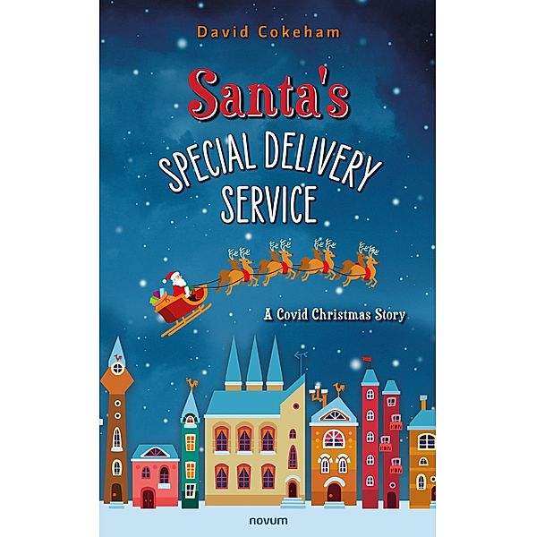 Santa's Special Delivery Service, David Cokeham
