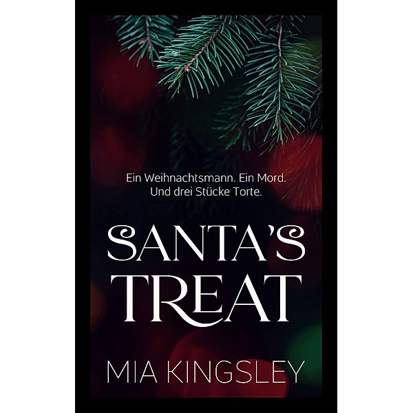 Santa's Treat, Mia Kingsley