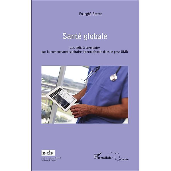 Sante globale, Berete Foungbe Berete