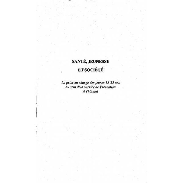 Sante, jeunesse et societe / Hors-collection, Richard Blanche Nirina