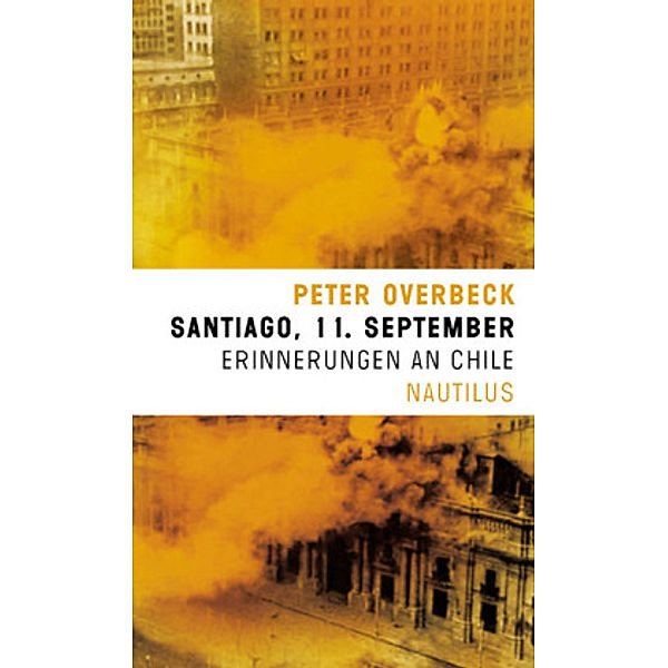 Santiago, 11. September, Peter Overbeck