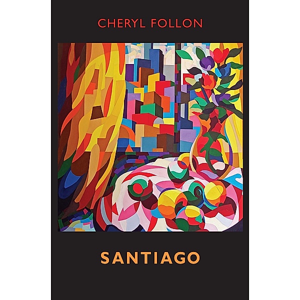 Santiago, Cheryl Follon