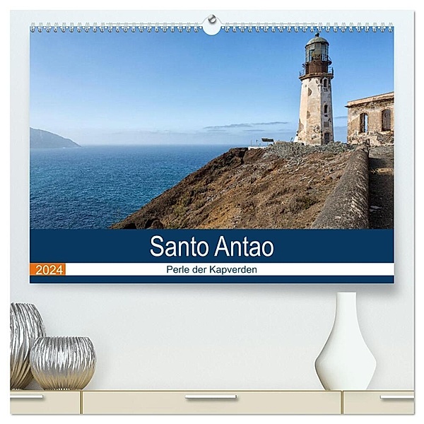 Santo Antao, Perle der Kapverden (hochwertiger Premium Wandkalender 2024 DIN A2 quer), Kunstdruck in Hochglanz, Andreas Klesse