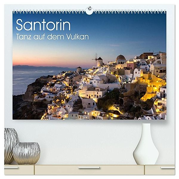 Santorin - Tanz auf dem Vulkan (hochwertiger Premium Wandkalender 2024 DIN A2 quer), Kunstdruck in Hochglanz, Juergen Schonnop