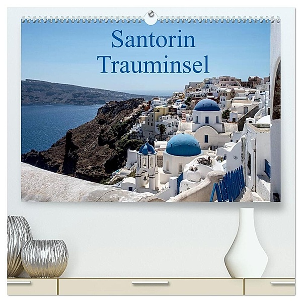 Santorin Trauminsel (hochwertiger Premium Wandkalender 2024 DIN A2 quer), Kunstdruck in Hochglanz, Calvendo