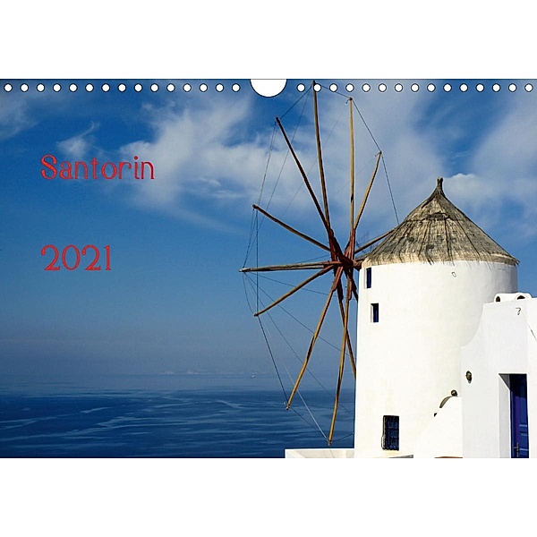 Santorin (Wandkalender 2021 DIN A4 quer), Wilfried Hofmann