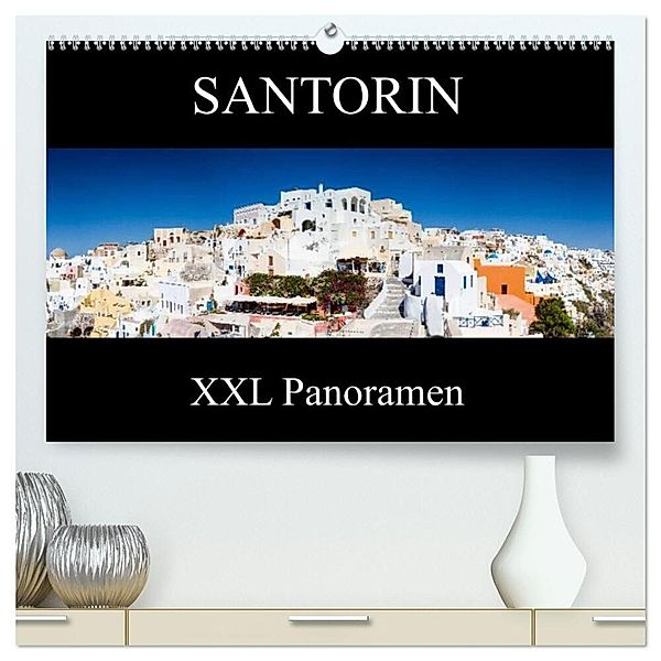 Santorin - XXL Panoramen (hochwertiger Premium Wandkalender 2024 DIN A2 quer), Kunstdruck in Hochglanz, Juergen Schonnop