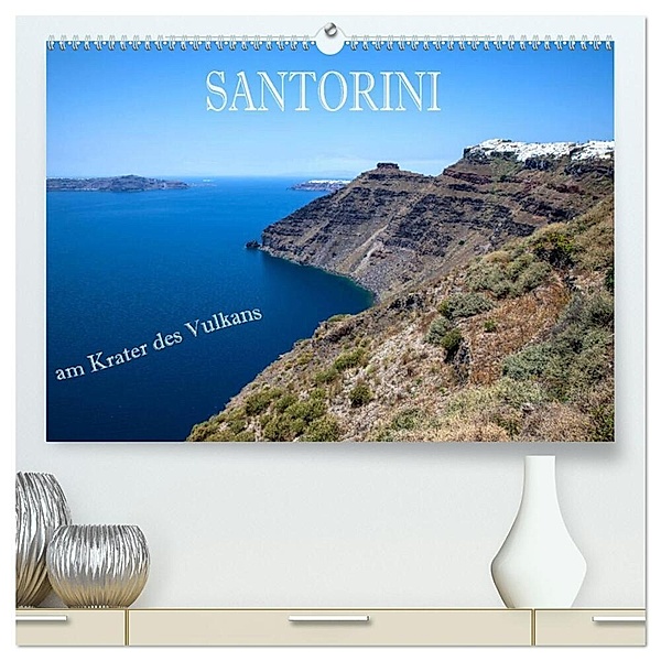 Santorini - Am Krater des Vulkans (hochwertiger Premium Wandkalender 2024 DIN A2 quer), Kunstdruck in Hochglanz, Hans Pfleger