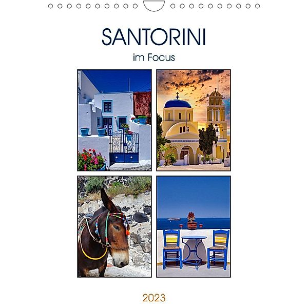 Santorini im Focus (Wandkalender 2023 DIN A4 hoch), Klaus-Peter Huschka