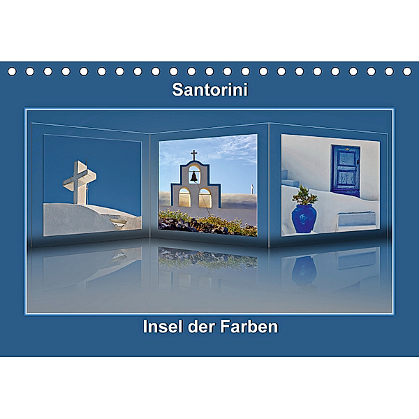 Santorini Insel der Farben (Tischkalender 2019 DIN A5 quer), Ernst Hobscheidt