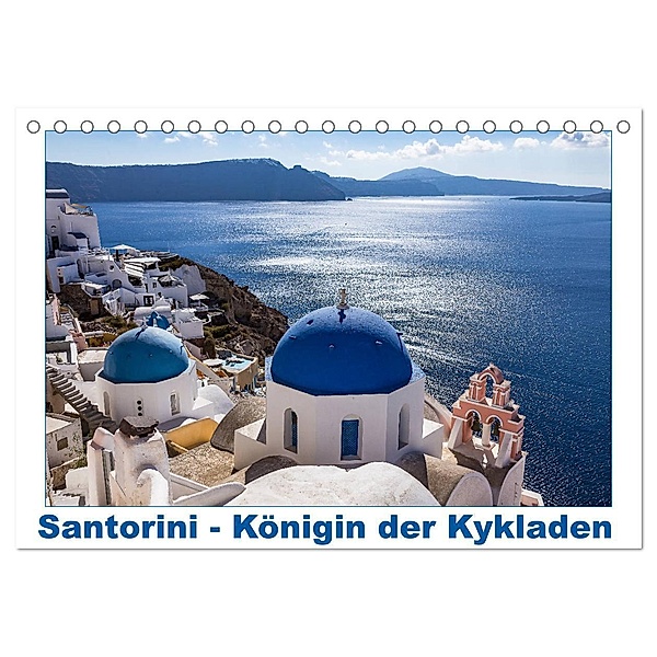 Santorini - Königin der Kykladen (Tischkalender 2024 DIN A5 quer), CALVENDO Monatskalender, thomas meinert