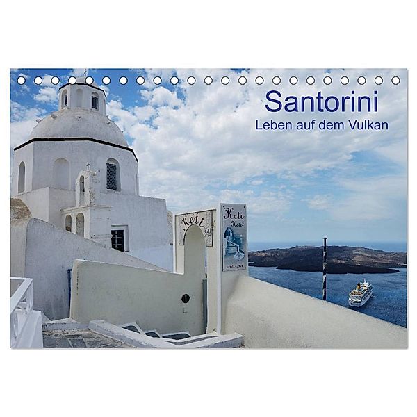 Santorini - Leben auf dem Vulkan (Tischkalender 2024 DIN A5 quer), CALVENDO Monatskalender, Helmut Westerdorf