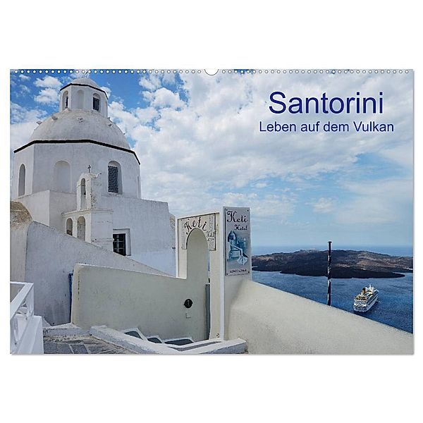 Santorini - Leben auf dem Vulkan (Wandkalender 2024 DIN A2 quer), CALVENDO Monatskalender, Helmut Westerdorf