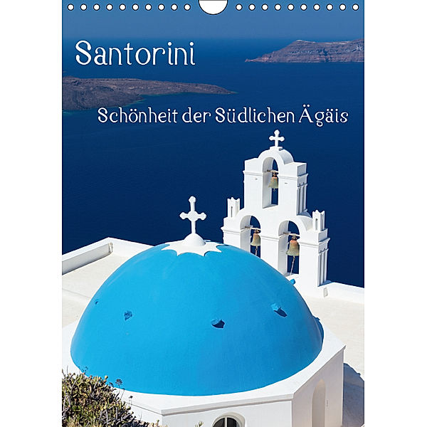 Santorini - Schönheit der Südlichen Ägäis (Wandkalender 2019 DIN A4 hoch), Thomas Klinder