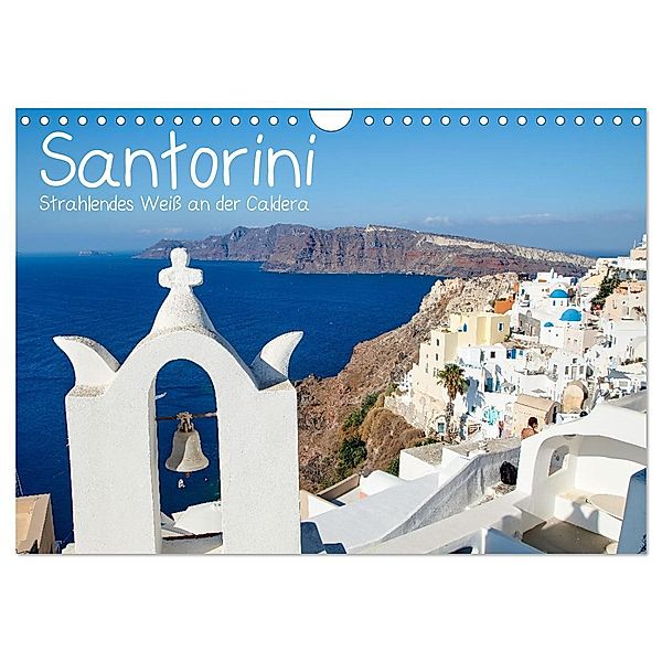 Santorini - Strahlendes Weiß an der Caldera (Wandkalender 2024 DIN A4 quer), CALVENDO Monatskalender, Jakob Otto