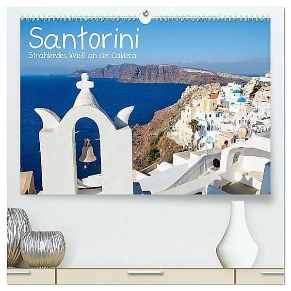 Santorini - Strahlendes Weiss an der Caldera (hochwertiger Premium Wandkalender 2024 DIN A2 quer), Kunstdruck in Hochglanz, Jakob Otto