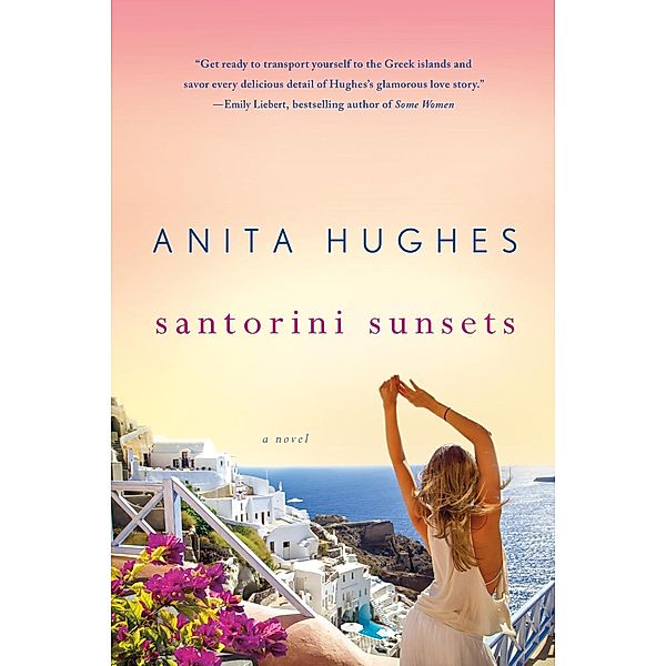 Santorini Sunsets, Anita Hughes