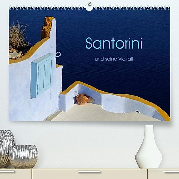 Santorini und seine Vielfalt (Premium, hochwertiger DIN A2 Wandkalender 2023, Kunstdruck in Hochglanz), Nordstern