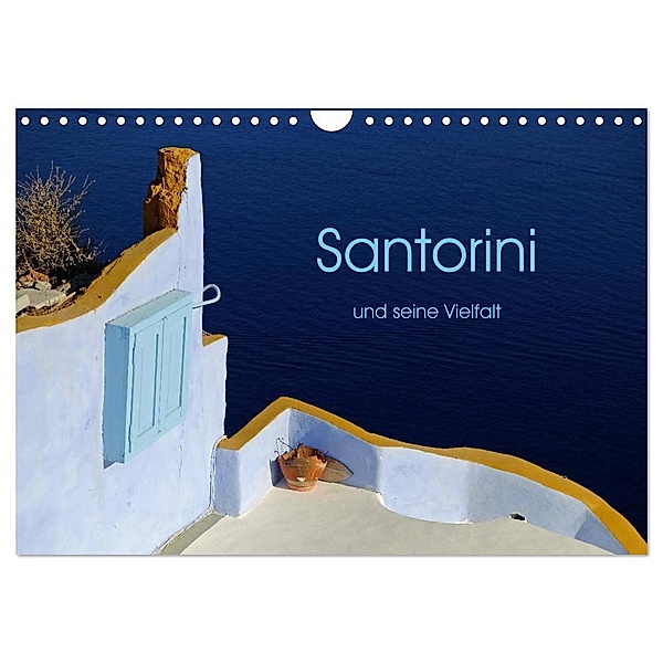 Santorini und seine Vielfalt (Wandkalender 2024 DIN A4 quer), CALVENDO Monatskalender, Nordstern