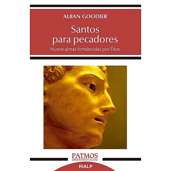 Santos para pecadores / Patmos Bd.298, Alban Goodier