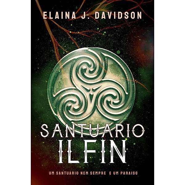 Santuario Ilfin, Elaina J. Davidson