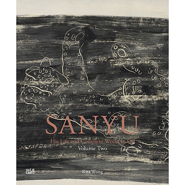 SANYU: His Life and Complete Works in Oil, Rita Wong