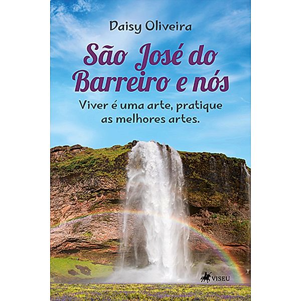 Sa~o Jose´ do Barreiro e No´s, Daisy Oliveira